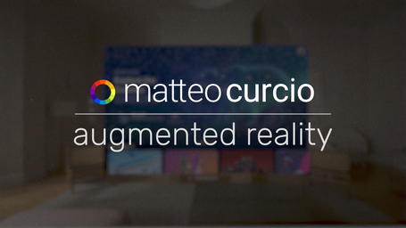 Matteo Curcio | Augmented Reality